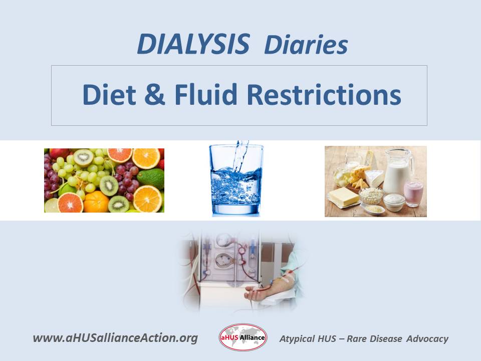 dialysis-diaries-diet-and-fluid-restrictions-ahus-alliance-action