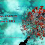 Coronavirus remains a Concern in 2025