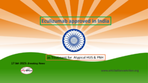 India:  Eculizumab Approved by CDSCO for aHUS & PNH 